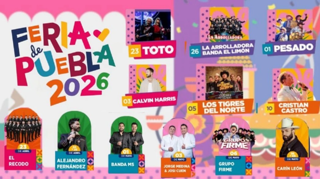 Cartel oficial de la Feria de Puebla 2026: artistas nacionales e internacionales